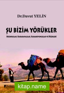 Şu Bizim Yörükler