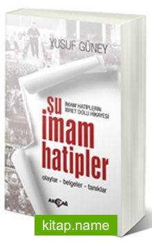 Şu İmam Hatipler (Olaylar-Belgeler-Tanıklar)