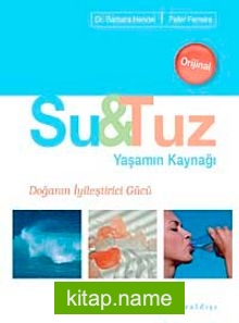 Su – Tuz Yaşamın Kaynağı