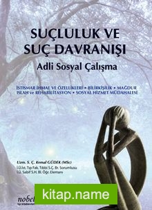 Suçluluk ve Suç Davranışı Adli Sosyal Çalışma