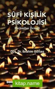 Sufi Kişilik Psikolojisi Melamiler Örneği