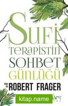 Sufi Terapistin Sohbet Günlüğü