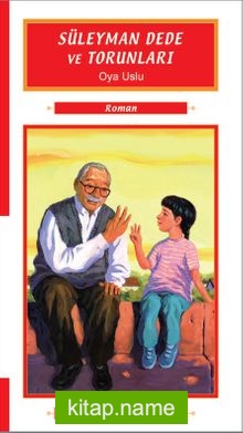 Süleyman Dede ve Torunları