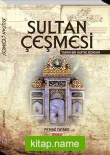 Sultan Çeşmesi