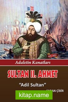 Sultan II. Ahmet  Adil Sultan