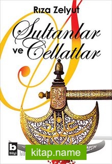 Sultanlar ve Cellatlar