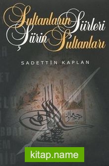 Sultanların Şiirleri Şiirin Sultanları