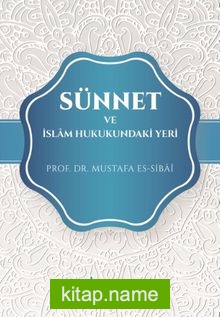 Sünnet ve İslam Hukukundaki Yeri