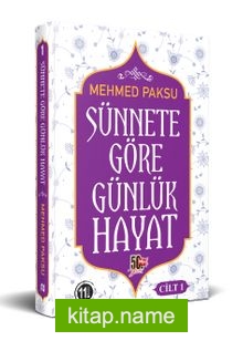 Sünnete Göre Günlük Hayat 1 (Ciltli)