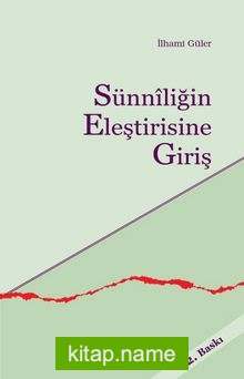 Sünniliğin Eleştirisine Giriş