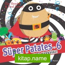 Süper Patates 6 / Süper Markette Karnaval
