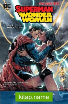 Superman / Wonder Woman-Cilt 1 Güçlü Çift