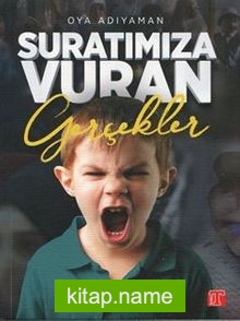 Suratımıza Vuran Gerçekler