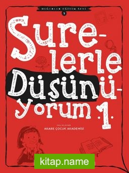 Surelerle Düşünüyorum 1 / Değerler Eğitim Seti 5