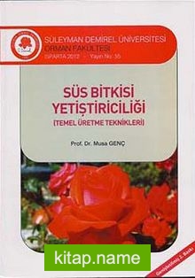 Süs Bitkisi Yetiştiriciliği