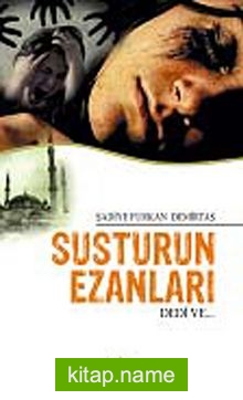 Susturun Ezanları