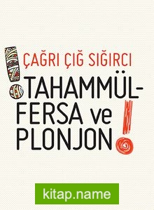 !Tahammülfersa ve Plonjon!