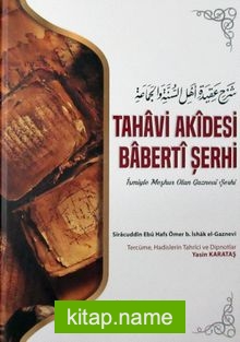 Tahavi Akidesi Baberti Şerhi