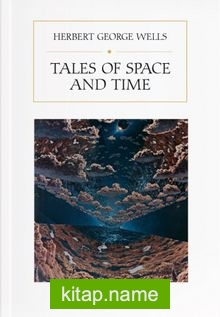 Tales of Space and Time