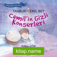 Tanburi Cemil Bey – Cemil’in Gizli Konserleri