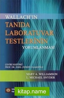 Tanıda Laboratuvar Testlerinin Yorumlanması