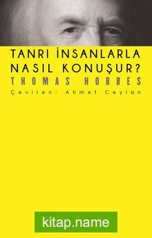 Tanrı İnsanlarla Nasıl Konuşur?