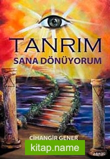 Tanrım Sana Dönüyorum