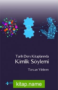 Tarih Ders Kitaplarında Kimlik Söylemi