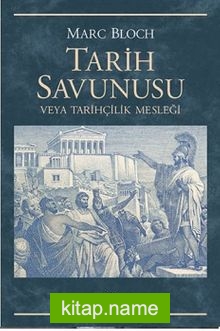 Tarih Savunusu veya Tarihçilik Mesleği