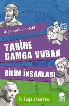 Tarihe Damga Vuran Bilim İnsanları