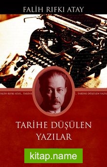 Tarihe Düşülen Yazılar