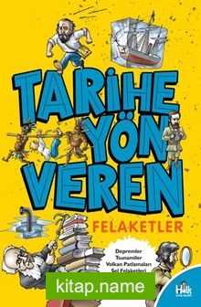 Tarihe Yön Veren Felaketler