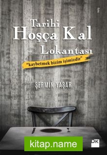 Tarihi Hoşça Kal Lokantası (İmzalı)