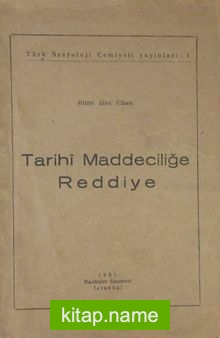 Tarihi Maddeciliğe Reddiye (4-B-41)