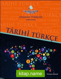 Tarihi Türkçe-Osmanlı Türkçesi Ders Kitabı-Etkinlik Kitabı (Set 2 Kitap)
