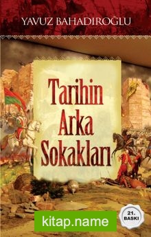 Tarihin Arka Sokakları