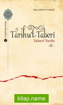 Tarihu’t-Taberi – Taberi Tarihi 5