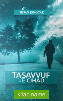 Tasavvuf ve Cihad