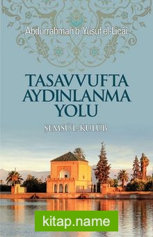 Tasavvufta Aydınlanma Yolu