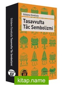 Tasavvufta Tac Sembolizmi