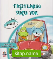 Taşıtların Suçu Yok / Trafik