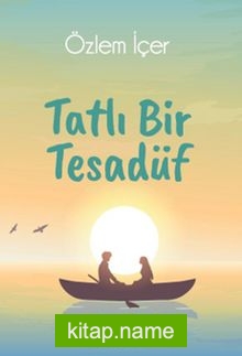 Tatlı Bir Tesadüf