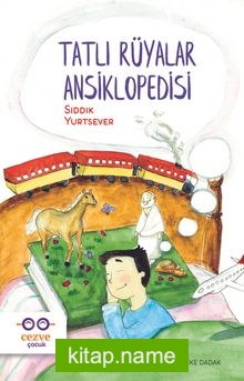 Tatlı Rüyalar Ansiklopedisi