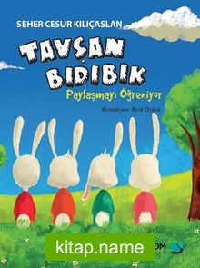 Tavşan Bıdıbık Paylaşmayı Öğreniyor