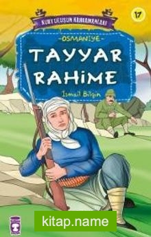 Tayyar Rahime / Kurtuluşun Kahramanları -17