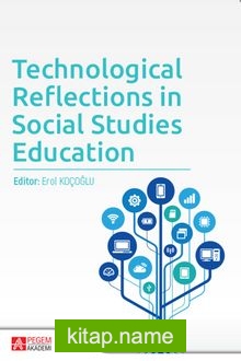 Technological Reflections in Social Studies Education