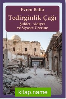 Tedirginlik Çağı