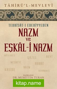 Tedrisat-ı Edebiyyeden Nazm ve Eşkal-i Nazm