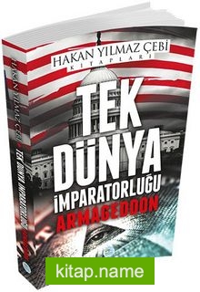 Tek Dünya İmparatorluğu (Armageddon)