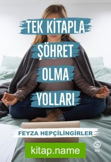 Tek Kitapla Şöhret Olma Yolları